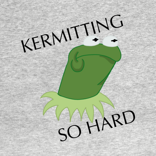 Big Kermit Mood - Kermit The Frog - Long Sleeve T-Shirt | TeePublic